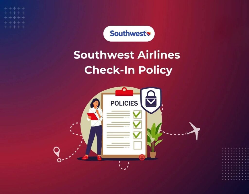 southwest airines check in policy